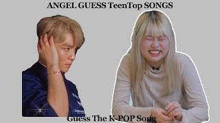 Fan Guess TEEN TOP SONGS | Guess The KPOP SONG