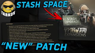 Buy Stash Space & They Fixed "It" // Escape from Tarkov News