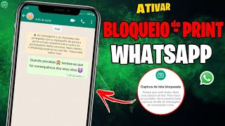 BLOQUEI prints (texto) nas sua conversas do WhatsApp: ative agora