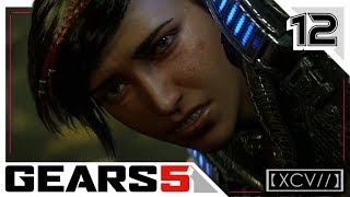 GEARS 5 Walkthrough Gameplay Part 12 · Mission: Fighting Chance (Act 3, Ch. 1) |【XCV//】