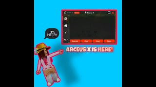 ARCEUS X IS BACK OMGGGG||BETTER THEN ANY EXUCUTOR THE BEST! 🔥🔥🔥