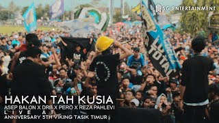 Asep Balon X DRB X Reza Pahlevi X Pero -Hakan Tah Kusia (Live at Anniversary 5th Viking Tasik Timur)