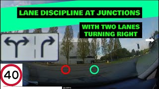 Lane Discipline At Junctions With Two Lanes Turning Right