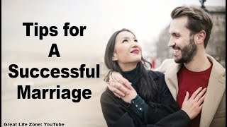 Tips for A Successful Marriage