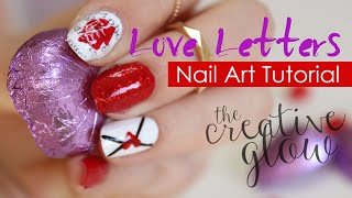 Nail Art Tutorial - "Love Letters"