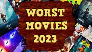 Top 5 Worst Movies of 2023