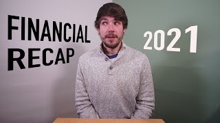 2021 Financial Recap // How We Ended the Year with Income, Investments, Debts, and Expenses