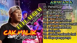 FULL ALBUM Arwana Terbaru | CAK MALIK feat KABUL | CR Production