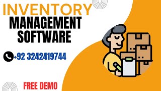 INVENTORY MANAGEMENT SOFTWARE - CALL/WHATSAPP # +92 3242419744