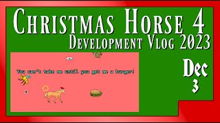 On the Third day of Christmas Horse my true love gave to me: an inventory and multiple dialogs