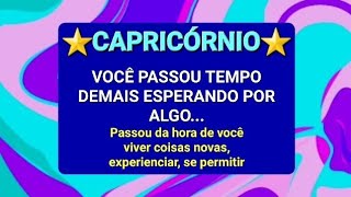 CAPRICÓRNIO ♑️ Se permita seguir em frente,você já perdeu tempo demais