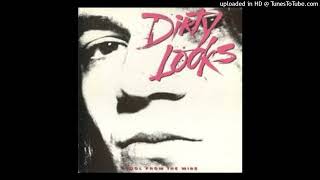 Dirty Looks - Get It Right