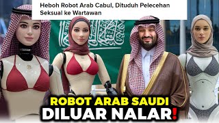 KIAMAT SEMAKIN DEKAT! Arab Saudi Ciptakan Robot Pria dan Wanita, Untuk Apa??