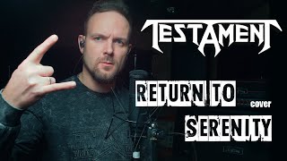 Return to Serenity - Testament (cover) Vocaluga