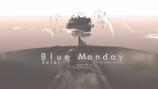 Solar - Blue Monday (RobSon Blend)