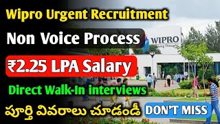 Wipro Urgent Recruitment 2024 | Non Voice Process | Walk-In interviews |Jobs in Hyderabad | Wipro