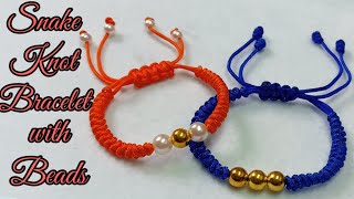 DIY Easy Way  to Make Snake Knot Macrame Bracelet with Beads step by step tagalog tutorial #17