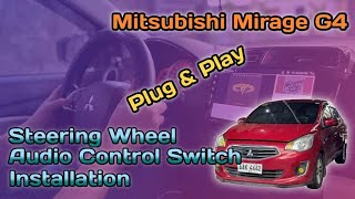 Foil Garage - Steering Wheel Audio Control Swith Installation and Demo Mitsubishi Mirage 2014 GLS