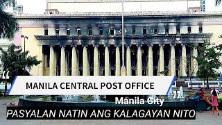 MANILA CENTRAL POST OFFICE | MULI NATING PASYALAN AFTER ITONG MASUNOG LAST 2023 l