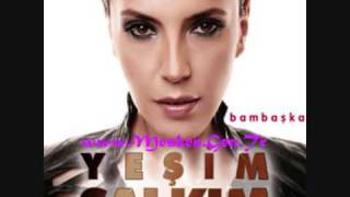 Yesim Salkim - Bana Gunes Gibi Gel (Remix) www.mesken.gen.tr