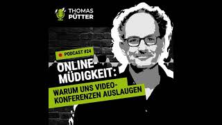 (24) Online-Müdigkeit: 10 Gründe, weshalb uns Videokonferenzen auslaugen!