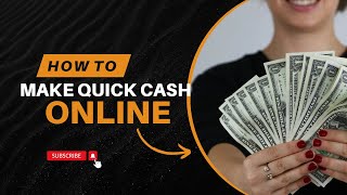 How To Make Quick Cash Online | Best Lazy Ways To Make Money Online