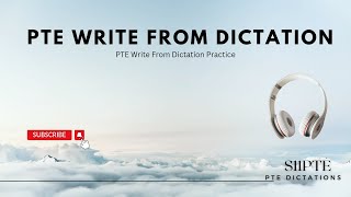 PTE Write From Dictation Practice || PTE Dictations