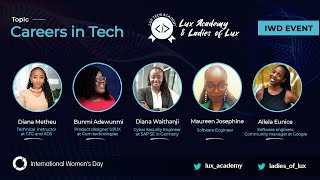 Lux Academy International Women's Day || Careers in tech |