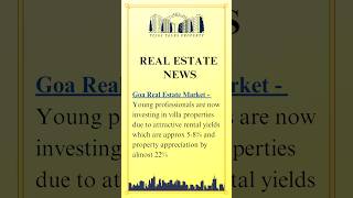 Goa Real estate news| Young people invest in Goa| Goa Investment opportunity| Real estate news India