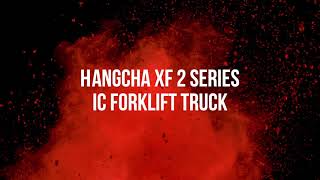 HCTV - NEW!! XF2 Series IC Forklift Truck