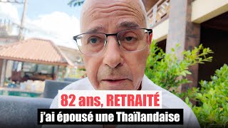 82 ans, Retraite en Thaïlande, 3600 €/mois