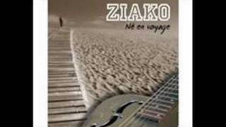 Ziako - Le Chemin.wmv