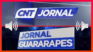 [MONTAGEM] Vinhetas CNT Jornal (2019) + Jornal Guararapes (2021) com as trilhas trocadas