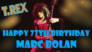 Happy 77th Birthday Marc Bolan