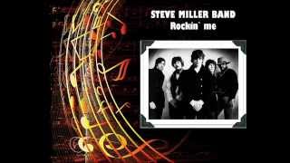 Steve Miller Band - Rockin` me - Magic Tour 0003