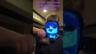 Jax Gets Miss Circle M&M The Amazing Digital Circus #shorts #theamazingdigitalcircus #sub #like