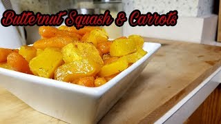 Butternut Squash & Carrots