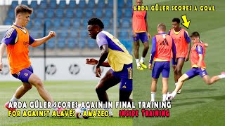 ARDA GÜLER SCORES AGAIN IN FINAL TRAINING FOR AGAINST ALAVÉS - AMAZED