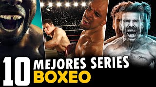 10 Mejores Series de BOXEO!