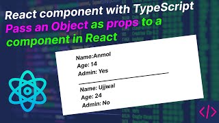 React JS Tutorial - Basic to Advance  🔥 Pass  an Object as props to a component in React