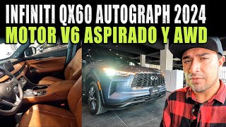 INFINITI QX60 AUTOGRAPH 2024 🔴 LA MÁS EQUIPADA