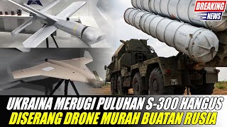 Drone Rusia 7 Kali Lebih Murah Dibanding Rudal Pertahanan Udara S-300 Ukraina