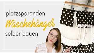 Bau deinen eigenen hängenden Wäscheständer #mitmir 👚DIY-Anleitung für deinen platzsparenden Hangbird