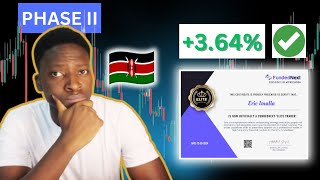 $50,000 FundedNext Phase 2 Challenge Update /  Trading PropFirms In Kenya