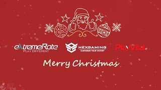 Holiday Greetings From eXtremeRate & HexGaming & PlayVital