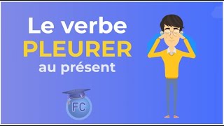 Le verbe Pleurer au présent To cry Present Tense #frenchconjugation