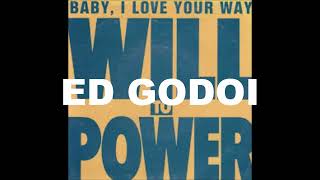 INSTRUMENTAL- WILL TO POWER- BABY I LOVE WAY