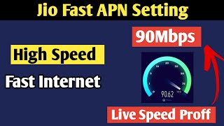 90MB/s | Jio APN Setting | How to Increase Jio Speed | Jio 4G APN | Jio Network Problem