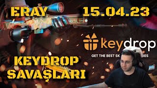 Eray | Keydrop Savaşları | ( 15.04.23 )