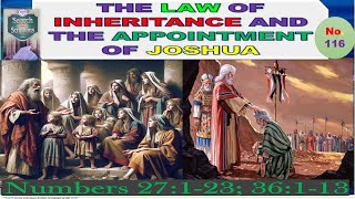 THE LAW OF INHERITANCE AND THE APPOINTMENT OF JOSHUA ll DCLM, Search Lesson 118, Numbers 27